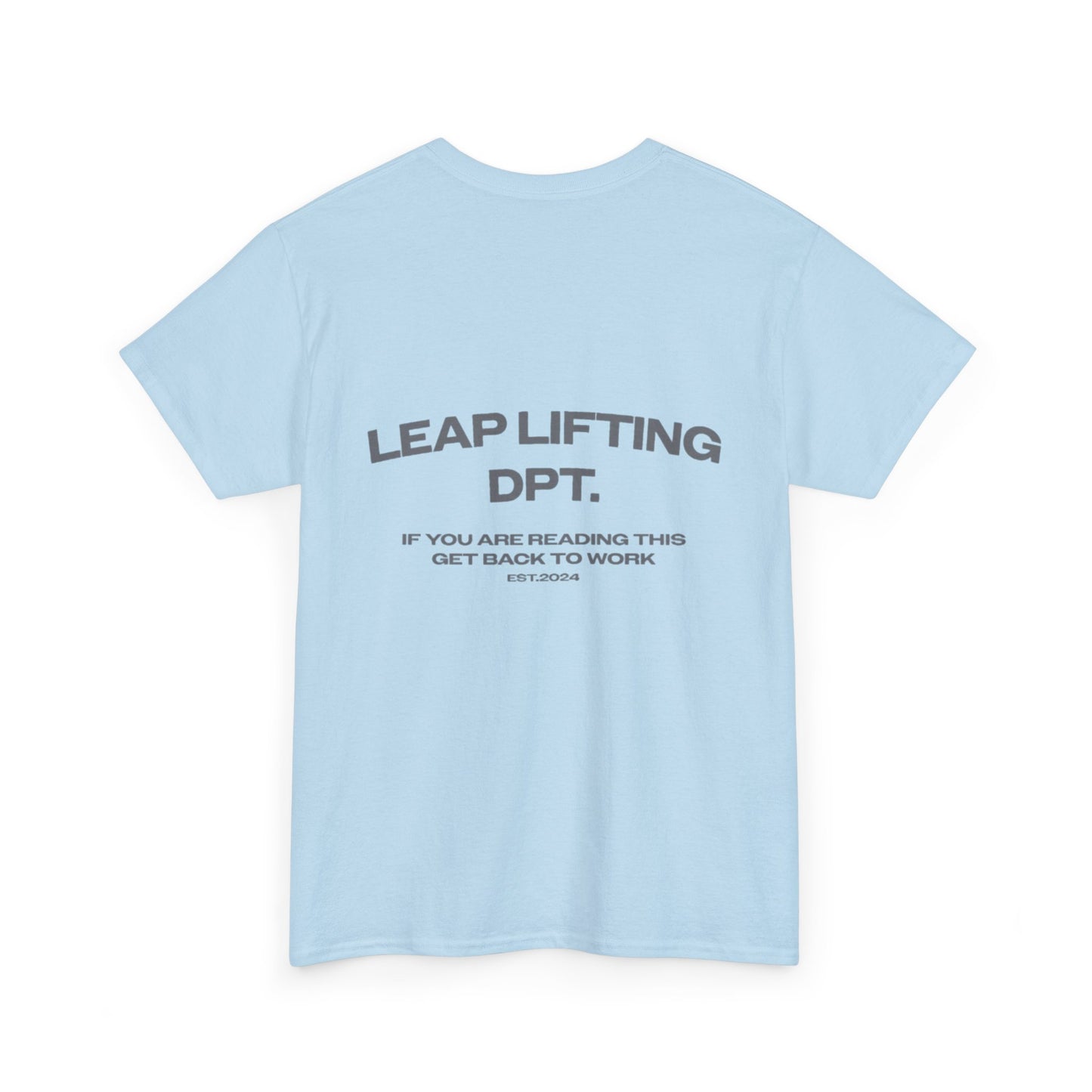 PRE-SALE | T-shirt - LEAP LIFITING DPT.