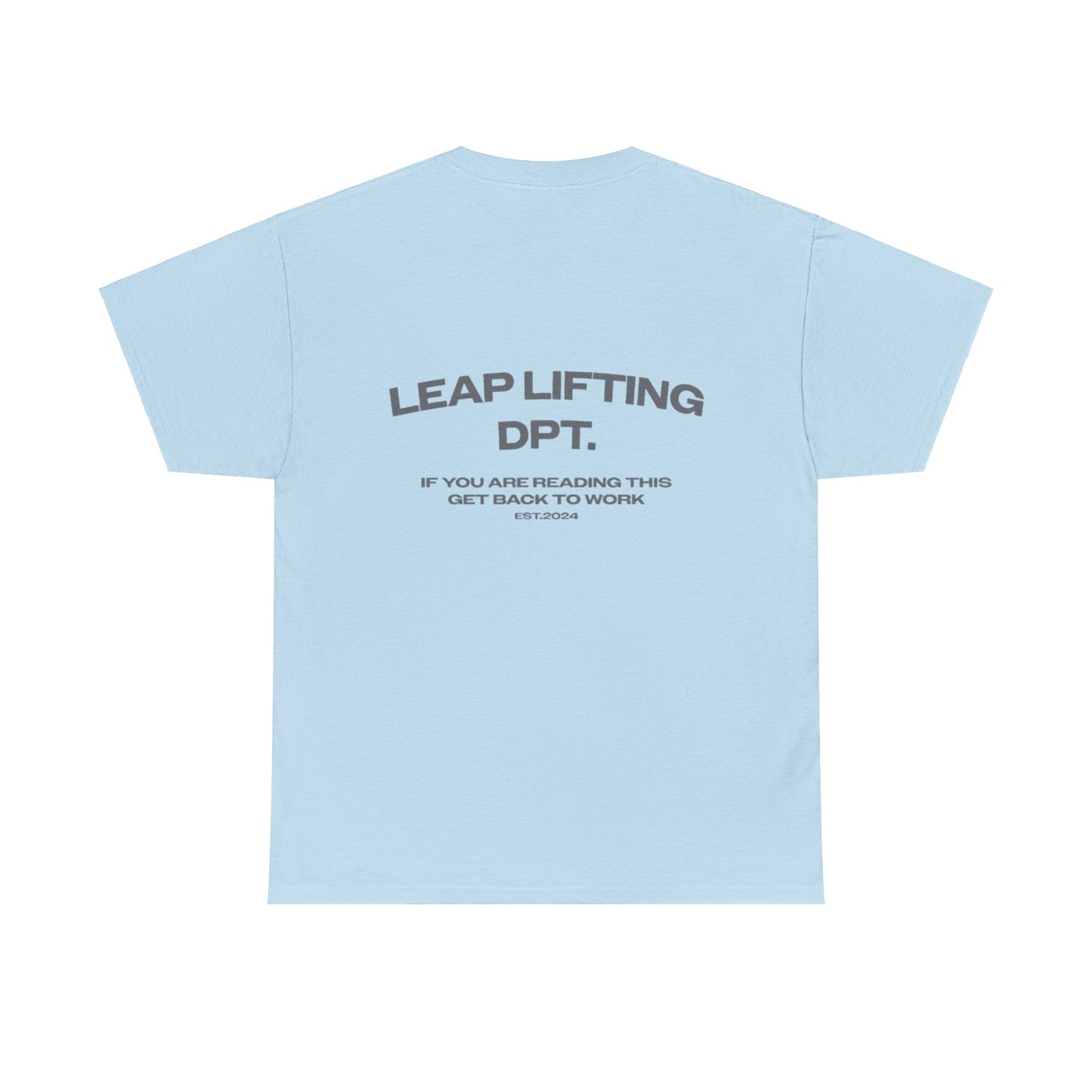 PRE-SALE | T-shirt - LEAP LIFITING DPT.